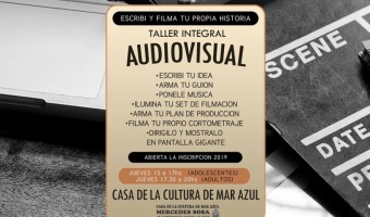 SE ABRI LA INSCRIPCIN PARA EL TALLER INTEGRAL AUDIOVISUAL EN MAR AZUL