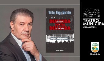 EL MAGISTRAL VCTOR HUGO MORALES NUEVAMENTE EN VILLA GESELL