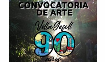 CONVOCATORIA DE ARTE PARA LOS 90 AOS DE VILLA GESELL
