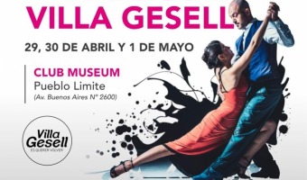 VILLA GESELL SER SEDE DE LA PRELIMINAR OFICIAL DEL MUNDIAL DE TANGO 2022