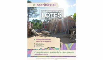 TODAVA HAY TIEMPO DE INSCRIBIRSE A LOS SORTEOS DE LOTES CON SERVICIOS