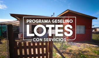 SE EXTIENDE EL PLAZO PARA INSCRIBIRSE A LOTES CON SERVICIOS