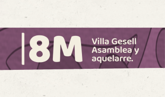 8 DE MARZO, DA INTERNACIONAL DE LA MUJER EN VILLA GESELL: ASAMBLEA Y 