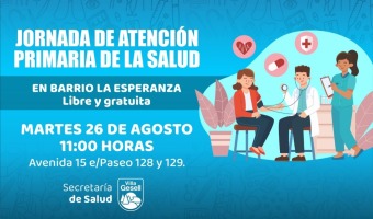 26/8 JORNADA DE ATENCIN PRIMARIA DE LA SALUD EN BARRIO LA ESPERANZA