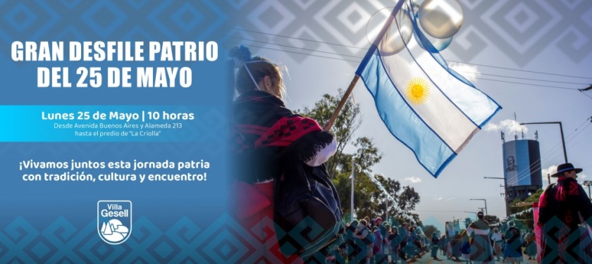 GRAN DESFILE PATRIO DEL 25 DE MAYO