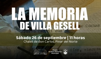 PRESENTACI�N DEL PROYECTO �LA MEMORIA DE VILLA GESELL�