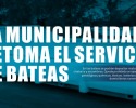 LA MUNICIPALIDAD RETOMA EL SERVICIO DE BATEAS