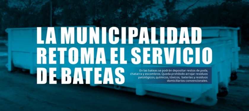 LA MUNICIPALIDAD RETOMA EL SERVICIO DE BATEAS